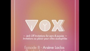 VOXXX.Audio JOI FR Pour Femme.arsène Se Branle et Te Guide Pour Te Toucher