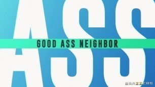 good ass neighbor